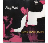 Perez Prado - Latin Dance Party Volume 4