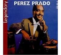 Perez Prado - Legendary