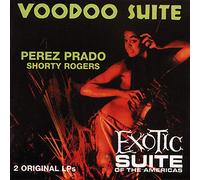 Perez Prado Voodoo Suite / Exotic Suite of the Americas (CD)