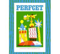 PERFcET: A Perfectionist’s Guide to Going Batshit Crazy: 11