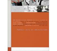 Perfect Acts Of Architecture by Elia Zenghelis (2002-07-15)