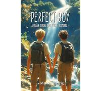 Perfect Boy: A Queer Young Adult Sci-Fi Romance