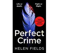 Perfect Crime: A gripping, fast-paced crime thriller from the bestselling author of Perfect Kill - your perfect distraction!: Book 5