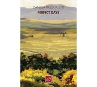 Perfect days - [Edizioni Ensemble]