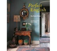 Perfect English by Shaw, Ros Byam