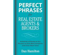 Perfect Phrases for Real Estate Agents & Brokers