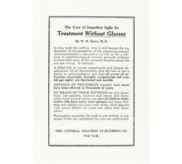 Libri Bates William Horatio - Perfect Sight Without Glasses. The Cure Of Imperfe