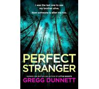Perfect Stranger: The BRAND NEW gripping psychological thriller