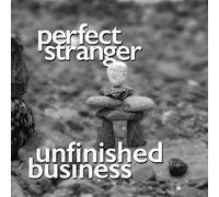 Perfect Stranger Unfinished Business (CD) Album Digipak
