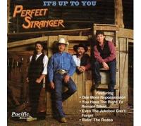 Perfect Strangers - It's Up To You (UK Import)