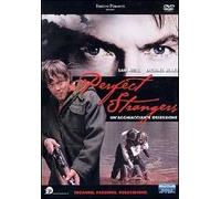 Perfect Strangers. Un'agghiacciante ossessione