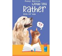 Perfect Would You Rather Books Would you rather game book (Tascabile)