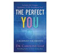 Perfect You: A Blueprint for Identity