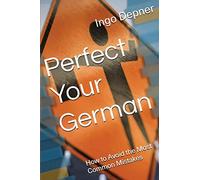 Perfect Your German: How to Avoid the Most Common Mistakes