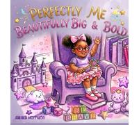 Perfectly Me: Beautifully Big And Bold