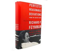 Perfectly Reasonable Deviations From The Beaten Track: The Letters Of Richard P. Feynman