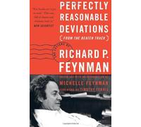 Perfectly Reasonable Deviations from the Beaten Track: The Letters of Richard P. Feynman by Richard P. Feynman (2-Jun-2005) Paperback
