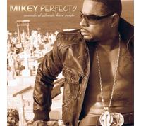 Perfecto, Mikey - Cuando El Silencio Hace Ruido