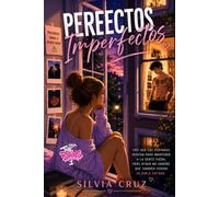 Perfectos Imperfectos: Saga The Ruins 1