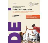 Perfekt. Corso di lingua e cultura tedesca. Start-up Deutsch. Per le Scuole superiori
