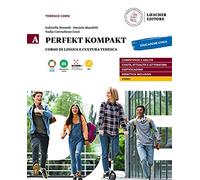 Perfekt kompakt. Vol. A. Per le Scuole superiori. Con e-book. Con espansione online