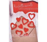 Perfettamente inconsapevole. The perfect series. Vol. 1