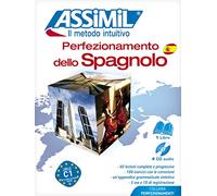 Perfezionamento dello spagnolo. Con 4 CD Audio