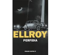 Perfidia [Paperback] [Dec 06, 2024] Ellroy, James and Colitto, Alfredo
