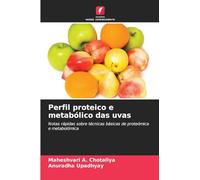 Perfil proteico e metabólico das uvas: Notas rápidas sobre técnicas básicas de proteómica e metabolómica