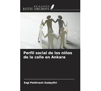 Perfil social de los niños de la calle en Ankara