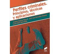 Perfiles criminales. Principios, técnicas y aplicaciones: 03