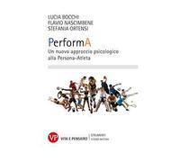 PerformA. Un nuovo approccio psicologico alla Persona-Atleta