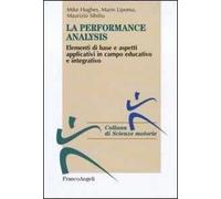 Performance analysis. Elementi di base e aspetti applicativi in campo educativo e integrativo