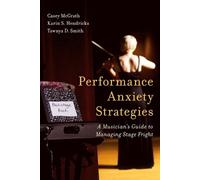 Performance Anxiety Strategies (Tascabile)