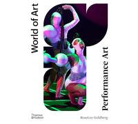 Performance Art: From Futurism to the Present