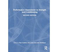 Performance Assessment in Strength and Conditioning
