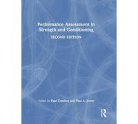 Performance Assessment in Strength and Conditioning