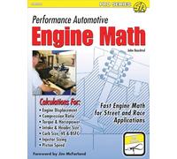 Performance Automotive Engine Math: Fast Engine Math for Street and Race Applications