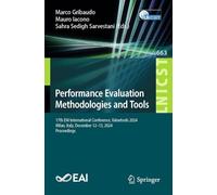 Performance Evaluation Methodologies and Tools: 17th Eai International Conference, Valuetools 2024, Milan, Italy, December 12-13, 2024, Proceedings