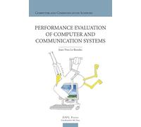 Performance Evaluation of Computerand Communication Systems