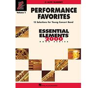 Performance Favorites - Alto Clarinet: Correlates With Book 2 of the Essential Elements 2000 Band Method (1)