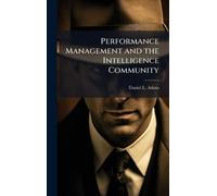 Performance Management and the Intelligence Community