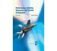 Performance, Stability, Dynamics, and Control of Airplanes