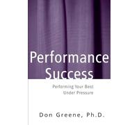 Successo nella performance – Dare il meglio sotto pressione (Arti teatrali)
