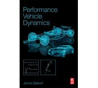 Performance Vehicle Dynamics: Engineering and Applications