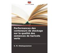 Performances des conteneurs de stockage sur la qualité des semences de haricots verts