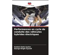 Performances en cycle de conduite des véhicules hybrides électriques