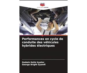 Performances en cycle de conduite des véhicules hybrides électriques
