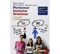PERFORMER B1 2ED. - INCLUSIVE GRAMMAR LEVEL B1 (LD) - (9788808668653) + Materiali didattici - Rebillo