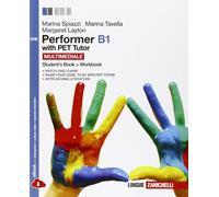 Performer B1. Pet tutor. Per le Scuole superiori. Con espansione online